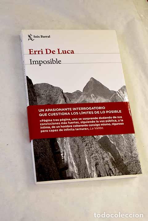 Libros: Imposible: De Luca, Erri.- De Luca, Erri