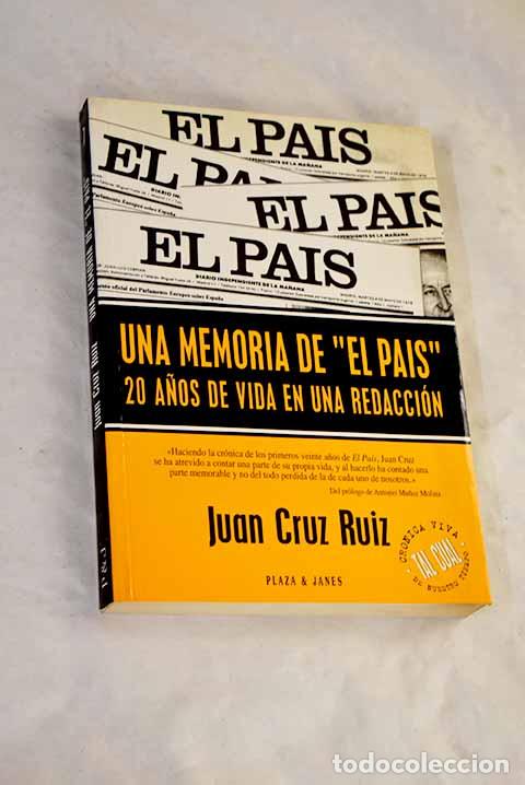 B&uuml;cher: Una memoria de El Pa&iacute;s.- Cruz Ruiz, Juan