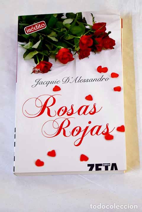 books: Rosas rojas: D Alessandro, Jacquie.- D Alessandro, Jacquie