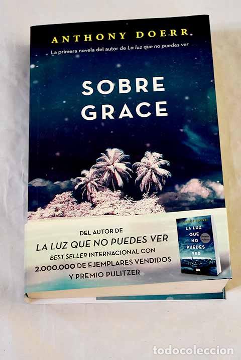 books: Sobre Grace: Doerr, Anthony.- Doerr, Anthony