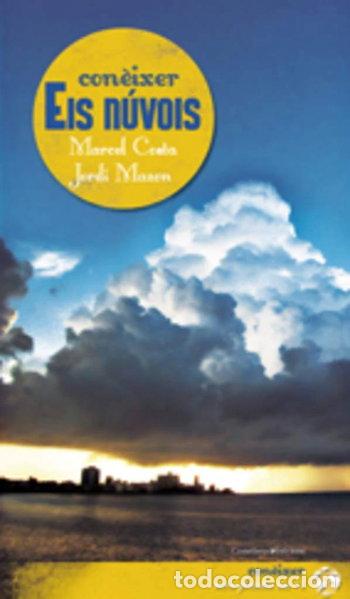 Libri di seconda mano: Con&egrave;ixer els n&uacute;vols- 9788497914772