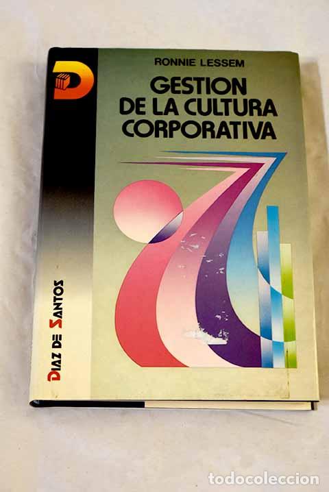 Libros: Gesti&oacute;n de la cultura corporativa.- Lessem, Ronnie