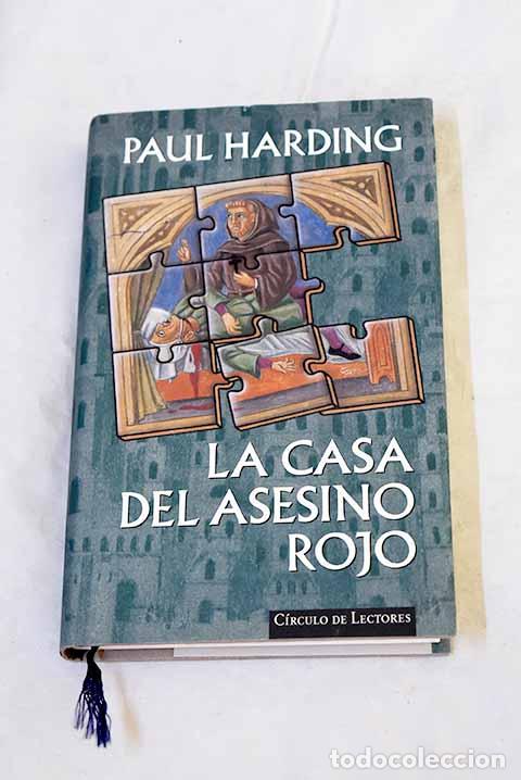 B&uuml;cher: La casa del asesino rojo: un terrible misterio protagonizado por fray Athelstan.- Harding, Paul