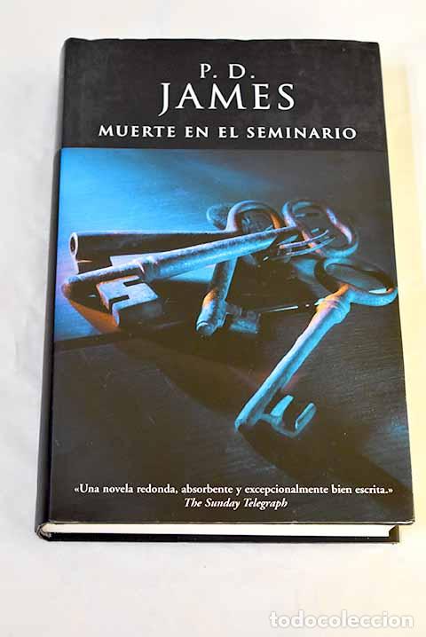 B&uuml;cher: Muerte en el seminario.- James, P. D.