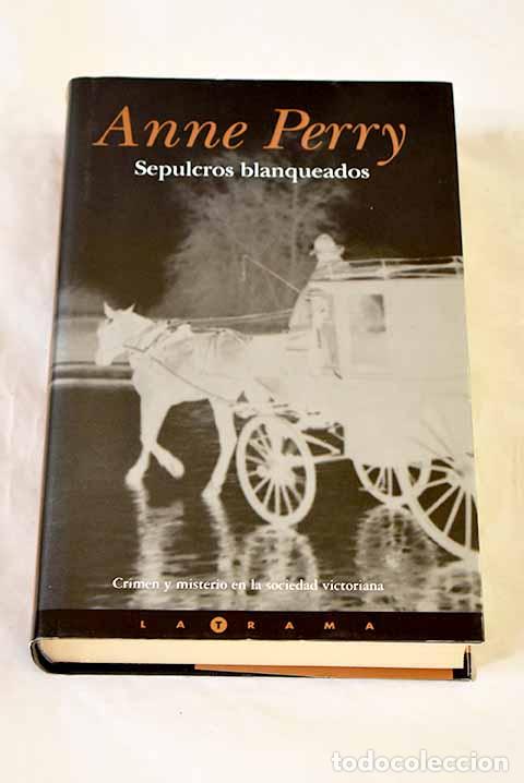 B&uuml;cher: Sepulcros blanqueados.- Perry, Anne