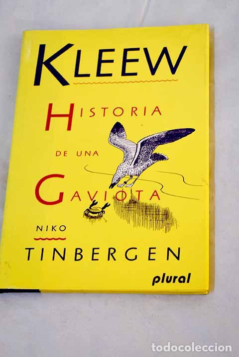 Libros: Kleew: historia de una gaviota.- Tinbergen, Niko