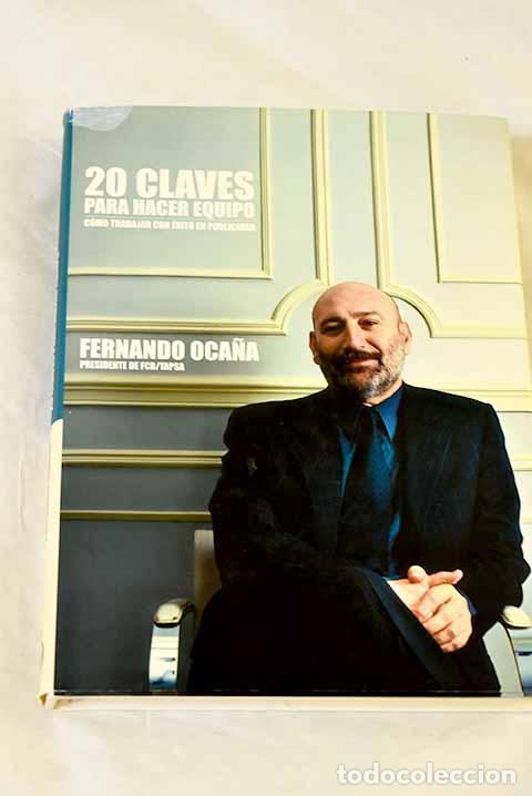 Libros: 20 claves para hacer equipo.- Oca&ntilde;a, Fernando