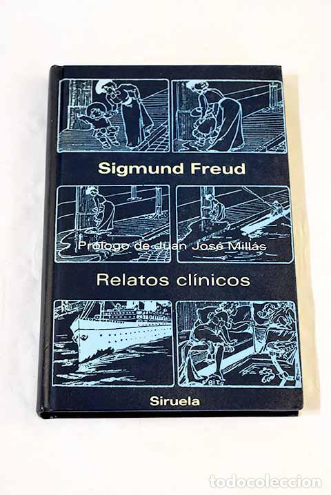 Libros: Relatos cl&iacute;nicos: Freud, Sigmund.- Freud, Sigmund