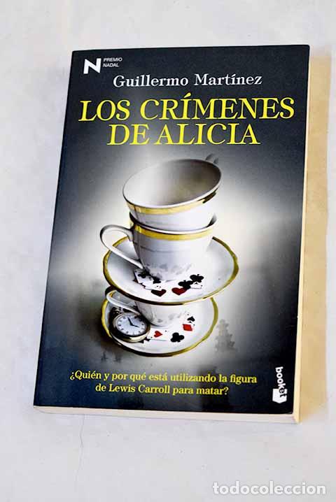 Libros: Los cr&iacute;menes de Alicia: Premio Nadal de Novela 2019.- Mart&iacute;nez, Guillermo