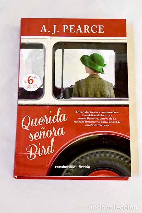 Libros: Querida se&ntilde;ora Bird: Pearce, A. J..- Pearce, A. J.
