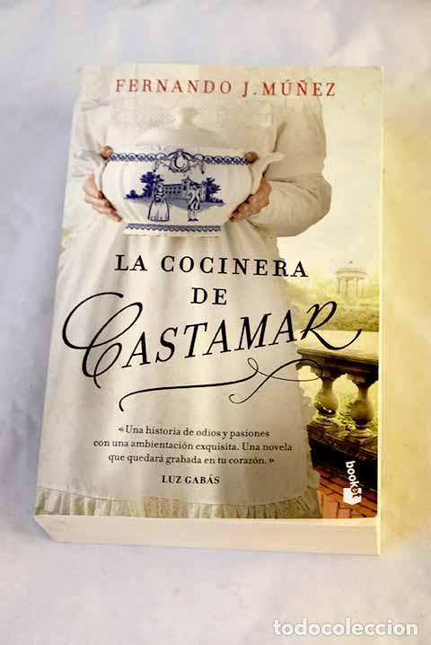 Libros: La cocinera de Castamar.- M&uacute;&ntilde;ez, Fernando J.
