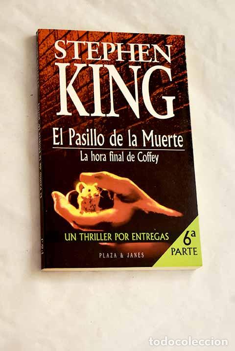 Libros: La hora final de Coffey.- King, Stephen