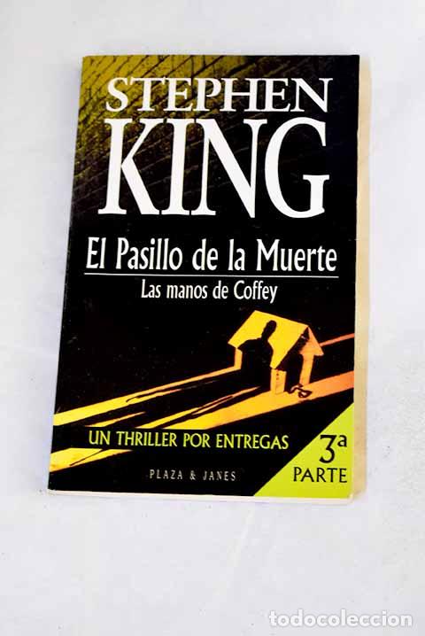 Libros: Las manos de Coffey: King, Stephen.- King, Stephen - Foto 1