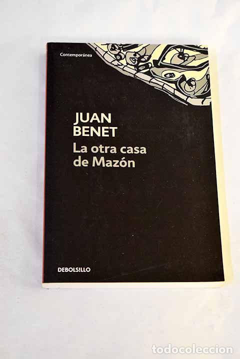 Libros: La otra casa de Maz&oacute;n.- Benet, Juan - Foto 1