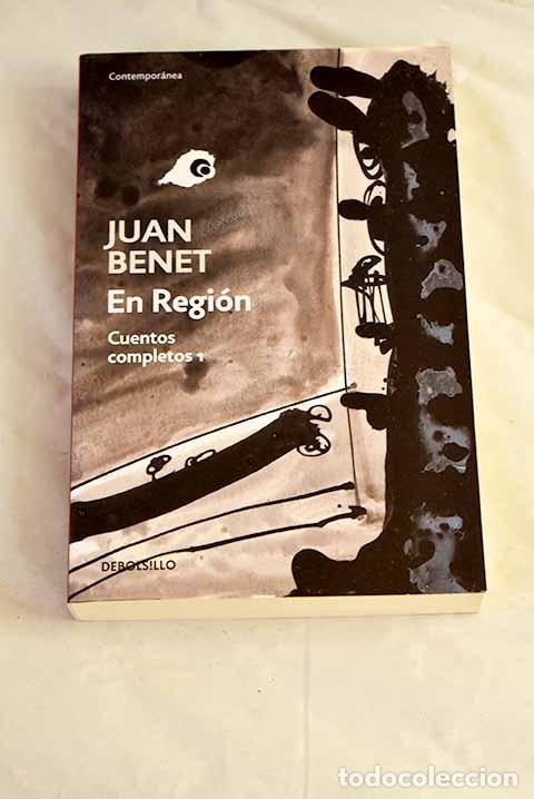 Libros: En Regi&oacute;n: Benet, Juan.- Benet, Juan