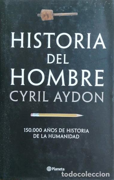 Libros: Historia del hombre- 9788408085027