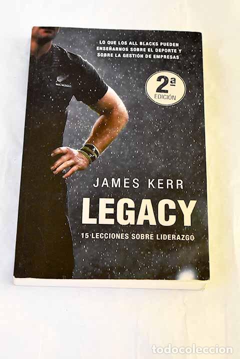 Libros: Legacy: 15 lecciones sobre liderazgo.- Kerr, James