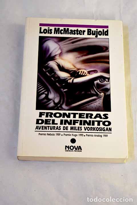 Libros: Fronteras del infinito.- Bujold, Lois McMaster
