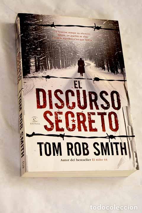 Libros: El discurso secreto: Smith, Tom Rob.- Smith, Tom Rob