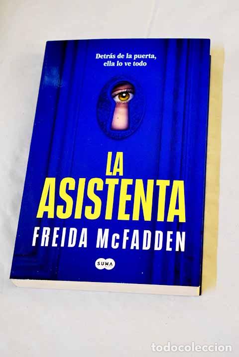 Libros: La asistenta: McFadden, Freida.- McFadden, Freida