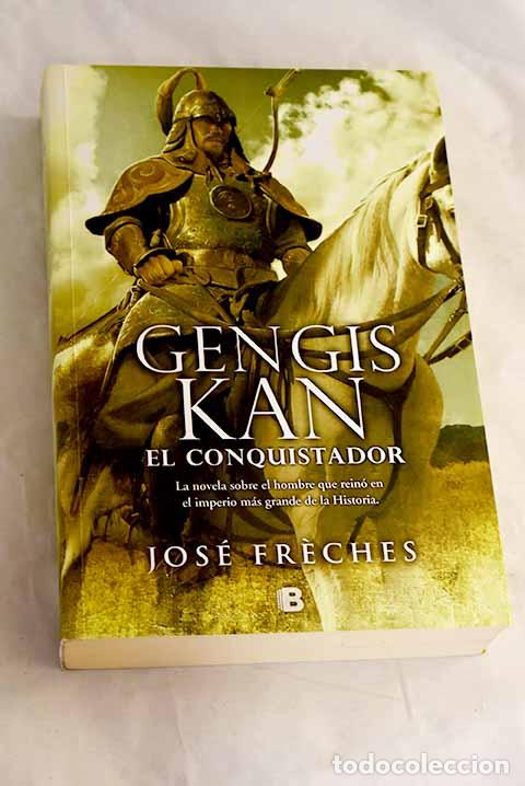 Livres: Gengis Kan: Freches, Jos&eacute;.- Freches, Jos&eacute;