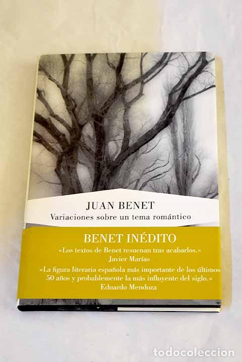 Libros: Variaciones sobre un tema rom&aacute;ntico.- Benet, Juan