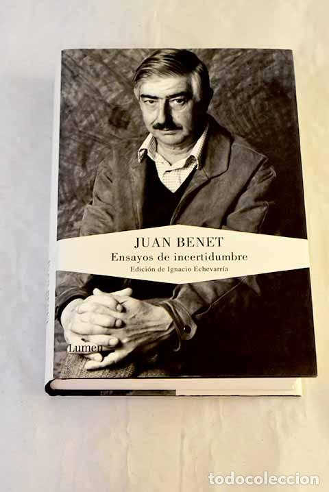 Libros: Ensayos de incertidumbre.- Benet, Juan