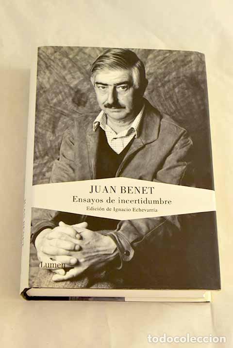 Libros: Ensayos de incertidumbre.- Benet, Juan