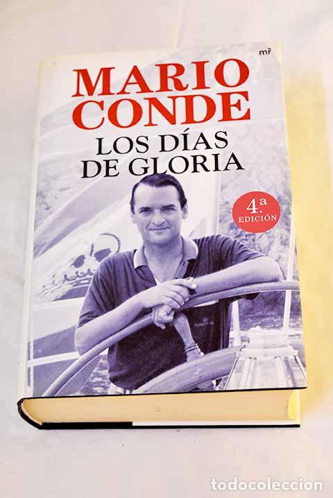 Livres: Los d&iacute;as de gloria: Conde, Mario.- Conde, Mario