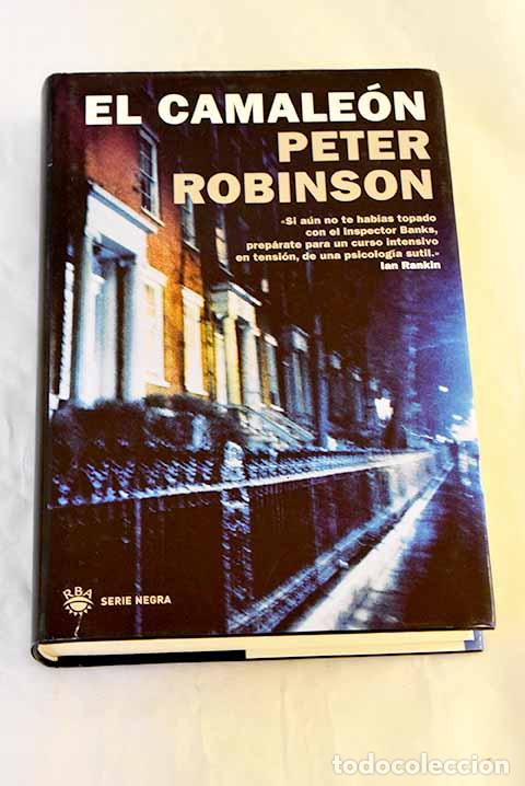 Livres: El camale&oacute;n: Robinson, Peter.- Robinson, Peter