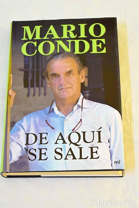 Livres: De aqu&iacute; se sale: Conde, Mario.- Conde, Mario