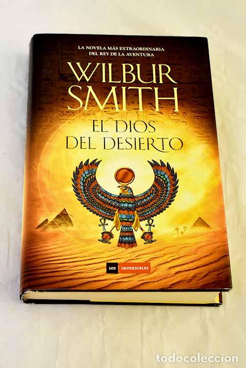 Livres: El dios del desierto.- Smith, Wilbur
