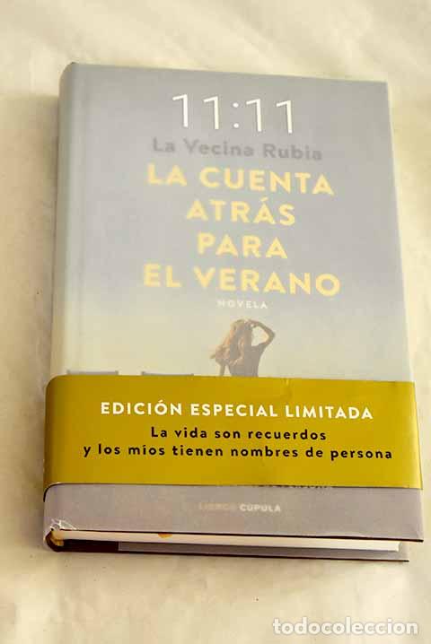 Livres: La cuenta atr&aacute;s para el verano: novela : la vida son recuerdos y los m&iacute;os tienen nombres de persona