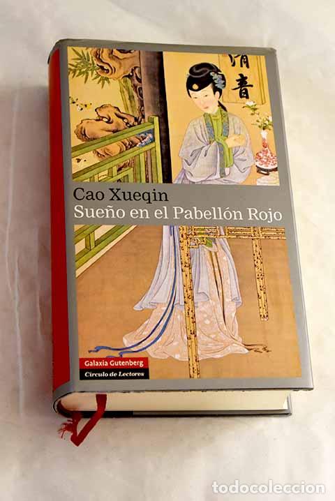 Livres: Sue&ntilde;o en el pabell&oacute;n rojo: (memorias de una roca), tomo 2.- Cao, Xueqin