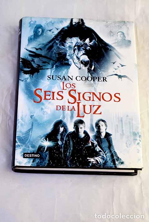 Livres: Los seis signos de la luz.- Cooper, Susan