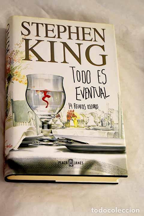 Libros: Todo es eventual: King, Stephen.- King, Stephen - Foto 1