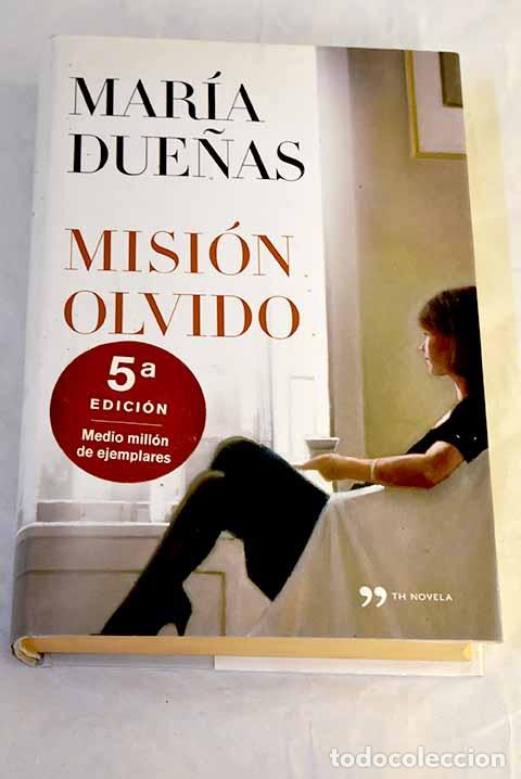Livros em segunda m&atilde;o: Misi&oacute;n olvido: Due&ntilde;as, Mar&iacute;a.- Due&ntilde;as, Mar&iacute;a