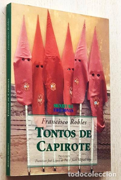 B&uuml;cher: Tontos de capirote- 9788492227990