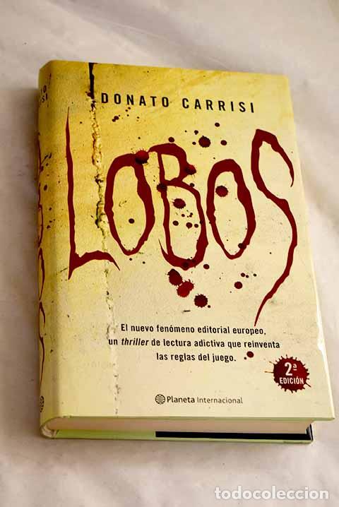 books: Lobos: Carrisi, Donato.- Carrisi, Donato
