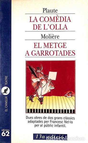 Livros em segunda m&atilde;o: La com&egrave;dia de l'olla i El metge a garrotades- 9788429741780