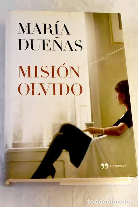 Livros em segunda m&atilde;o: Misi&oacute;n olvido: Due&ntilde;as, Mar&iacute;a.- Due&ntilde;as, Mar&iacute;a