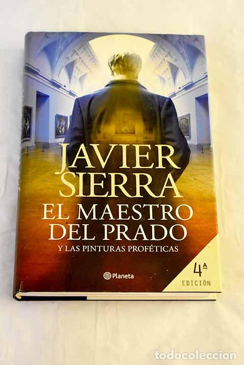 Libros: El maestro del Prado y las pinturas prof&eacute;ticas.- Sierra, Javier