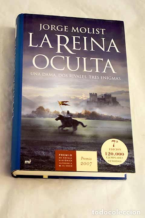 Libros: La reina oculta: Molist, Jorge.- Molist, Jorge