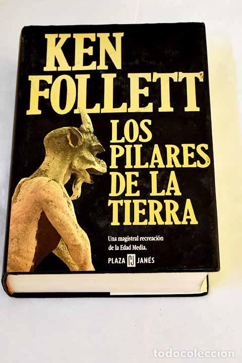 Libros: Los pilares de la tierra.- Follett, Ken