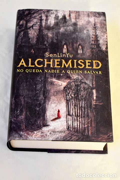 Libros: Alchemised: SenLinYu.- SenLinYu