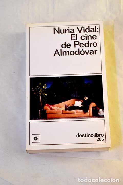 Libros: El cine de Pedro Almod&oacute;var.- Vidal, Nuria