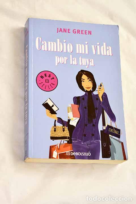 Libros: Cambio mi vida por la tuya.- Green, Jane
