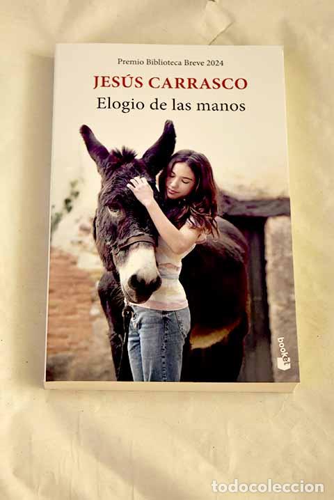 Libros: Elogio de las manos: Carrasco, Jesus.- Carrasco, Jesus