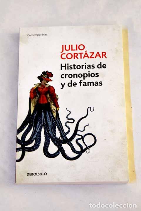 Libros: Historias de cronopios y famas.- Cort&aacute;zar, Julio