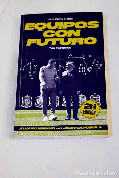Libros: Equipos con futuro: Merino, Alvaro.- Merino, Alvaro